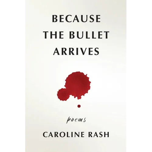 Because the bullet arrives