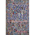 Foxy Love: All-American Poems