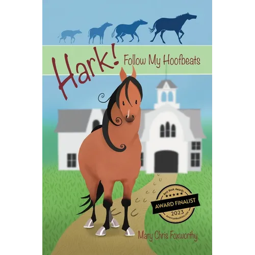 Hark! Follow My Hoofbeats