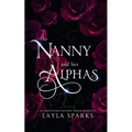 The Nanny And Her Alphas