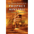 The Ministry Anointing of the Prophet-Minstrel