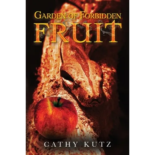 Garden of Forbidden Fruit