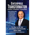 Enterprise Transformation: Get It Right The First Time!