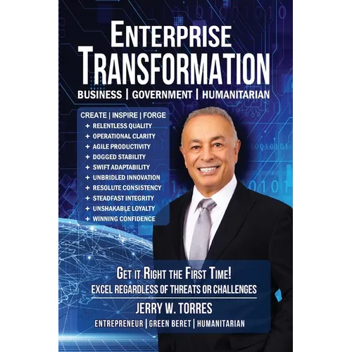 Enterprise Transformation: Get It Right The First Time!