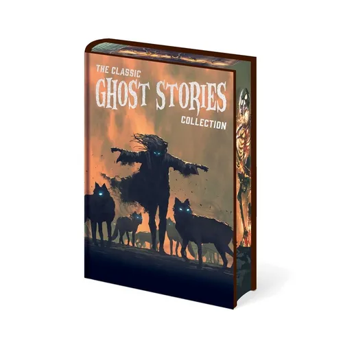 The Classic Ghost Stories Collection: Chilling Tales from Guy de Maupassant, M. R. James, Edith Wharton, E. F. Benson, Sheridan Le Fanu, Henry James