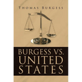 Burgess vs. United States