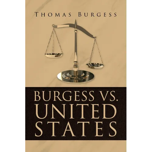 Burgess vs. United States