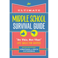 Ultimate Middle School Survival Guide