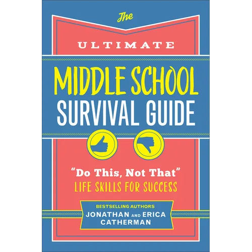 Ultimate Middle School Survival Guide