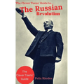 The Clever Teens' Guide to the Russian Revolution