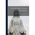 The Blessed John Vianney