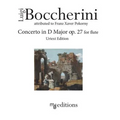 Boccherini Concerto in D Major op. 27 for Flute (Urtext Edition)
