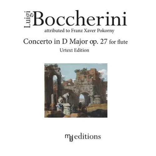 Boccherini Concerto in D Major op. 27 for Flute (Urtext Edition)