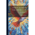 Forty Years in the Church of Christ