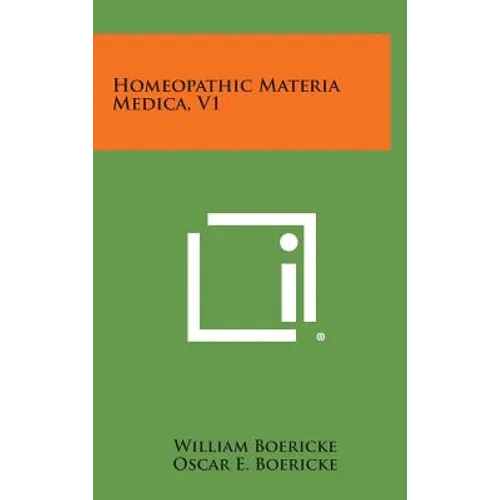 Homeopathic Materia Medica, V1