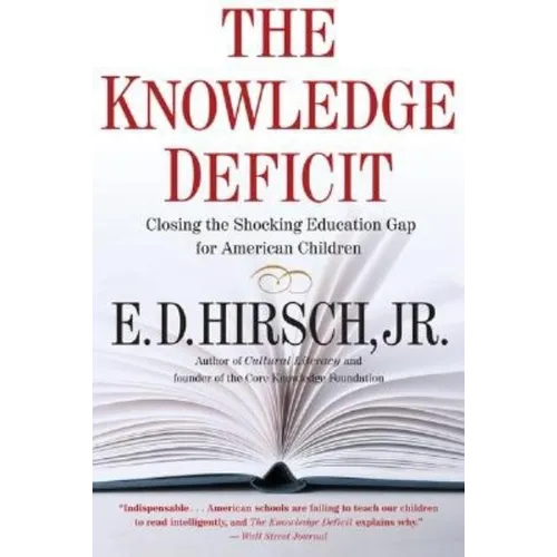 The Knowledge Deficit