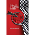 Parallel Universes of Self
