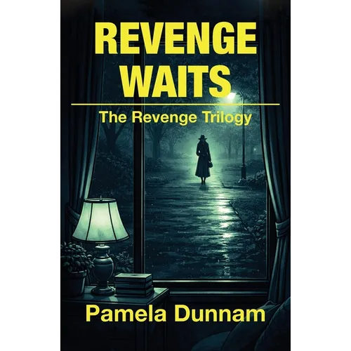 Revenge Waits