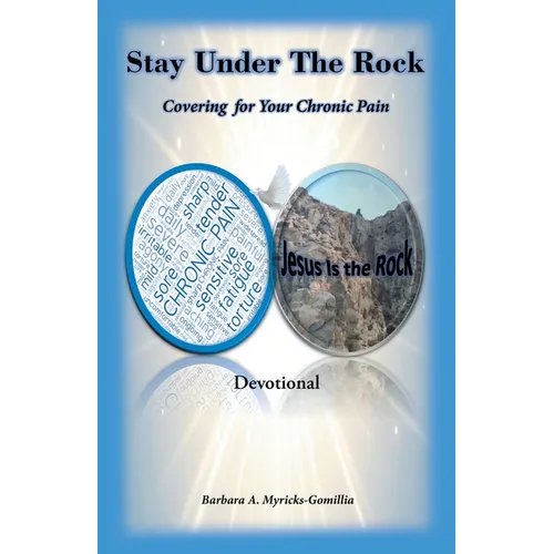 Stay Under the Rock: Covering for Your Chronic Pain
