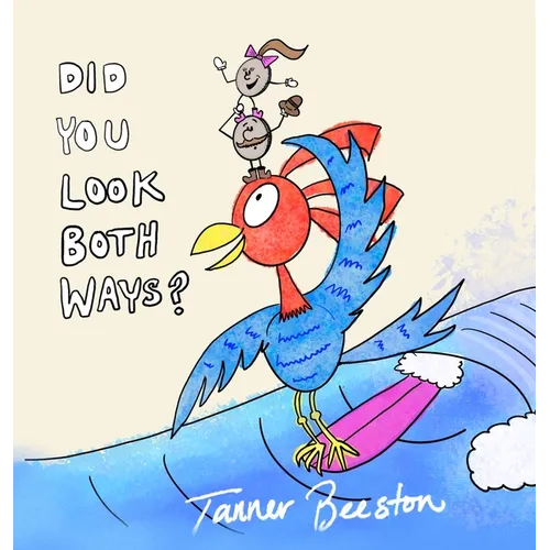 Did You Look Both Ways?
