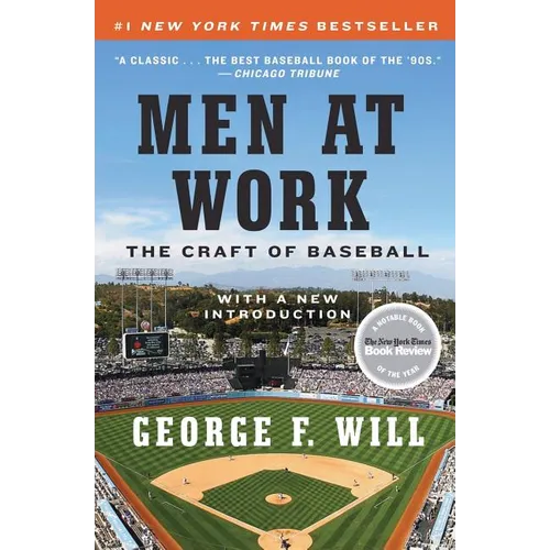 Men at Work: The Craft of Baseball