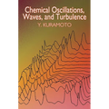 Chemical Oscillations, Waves, and Turbulence