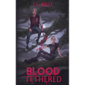 Blood Tethered (Paperback)