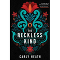 The Reckless Kind