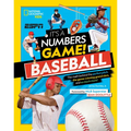 It's a Numbers Game! Baseball: The Math Behind the Perfect Pitch, the Game-Winning Grand Slam, and So Much More!