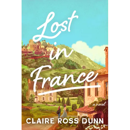 Lost in France