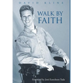Walk by Faith