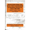 Selections from the early print-newspapers in colonial Calcutta, India.1780-1820: Print, public and the press.