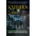 Southern Souls: A Haunting Story