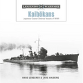 Kaibōkans: Japanese Coastal Defense Vessels of WWII