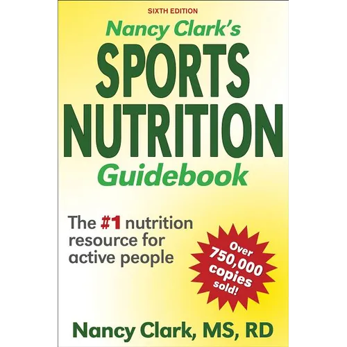 Nancy Clark's Sports Nutrition Guidebook