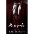 Bespoke: A Novella