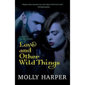 Love and Other Wild Things