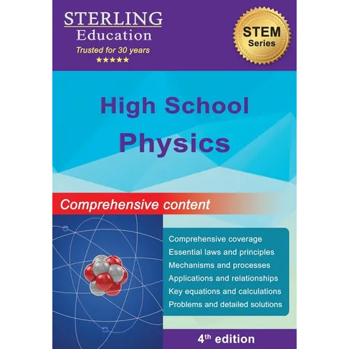 High School Physics: Comprehensive Content for High School Physics