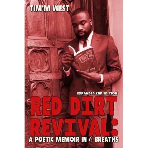 Red Dirt Revival: a poetic memoir in 6 Breaths