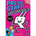 Super Game Book!: A Branches Special Edition (Press Start! #14)