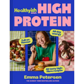 Healthyish High Protein: Full-On Flavour, All-Day Energy