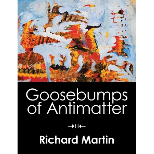 Goosebumps of Antimatter