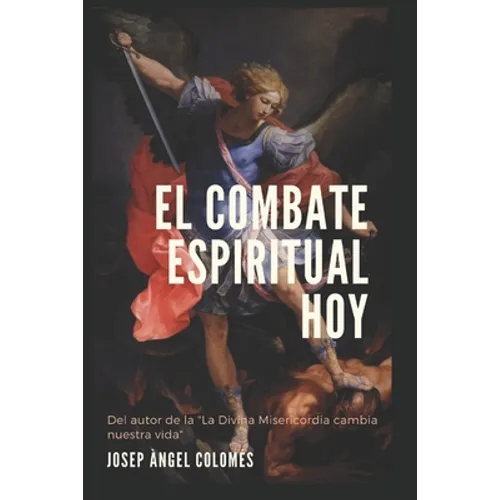El combate espiritual hoy