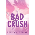 Bad Crush