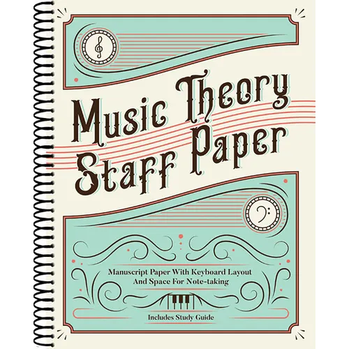 Music Theory Staff Paper: Manuscript Paper with Keyboard Layout and Space for Note-Taking