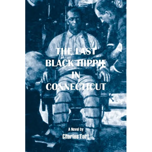 The Last Black Hippie in Connecticut