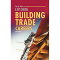 Exploring Building Trade Careers