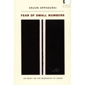 Fear of Small Numbers: An Essay on the Geography of Anger