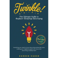 Twinkle! The Ultimate Guide to Outdoor Christmas Decorating