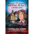 The Hiding Place: A Graphic Novel